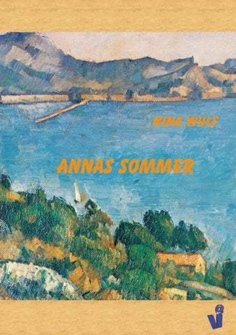 Annas Sommer