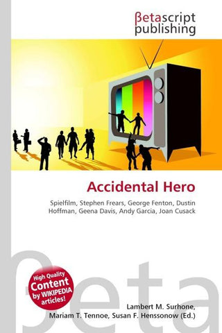 Accidental Hero