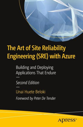 The Art of Site Reliability Engineering (SRE) with Azure