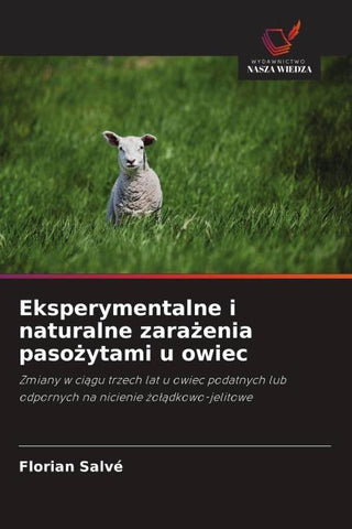 Eksperymentalne i naturalne zara¿enia paso¿ytami u owiec