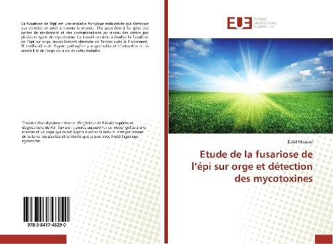 Etude de la fusariose de l'épi sur orge et détection des mycotoxines