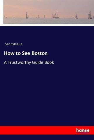 How to See Boston