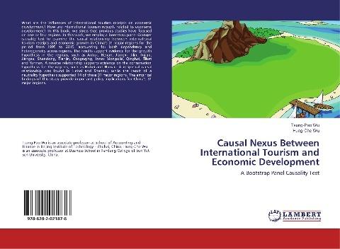 Causal Nexus Between International Tourism and Economic Development