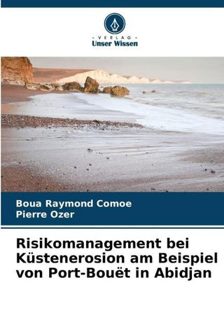 Risikomanagement bei Küstenerosion am Beispiel von Port-Bouët in Abidjan