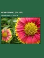 Autobiography of a Yogi