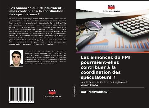 Les annonces du FMI pourraient-elles contribuer à la coordination des spéculateurs ?