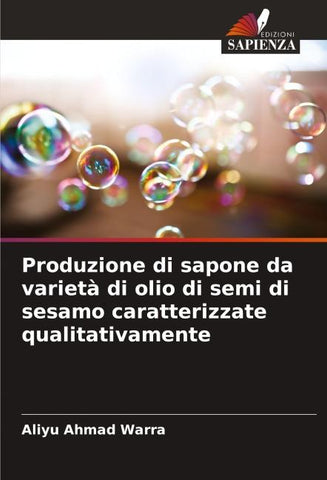 Produzione di sapone da varietà di olio di semi di sesamo caratterizzate qualitativamente