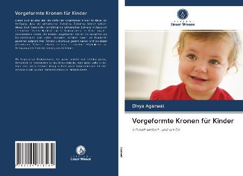 Vorgeformte Kronen für Kinder