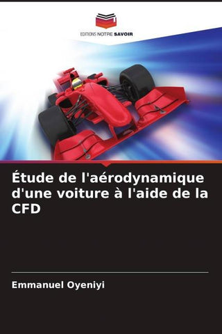 Étude de l'aérodynamique d'une voiture à l'aide de la CFD