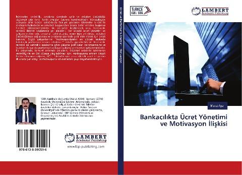 Bankac¿l¿kta Ücret Yönetimi ve Motivasyon ¿li¿kisi