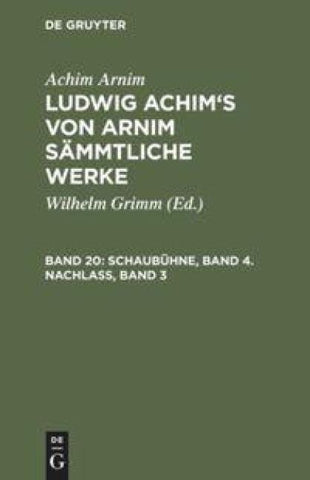 Schaubühne, Band 4. Nachlass, Band 3
