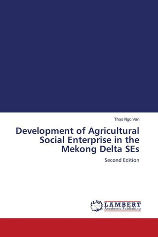 Development of Agricultural Social Enterprise in the Mekong Delta SEs