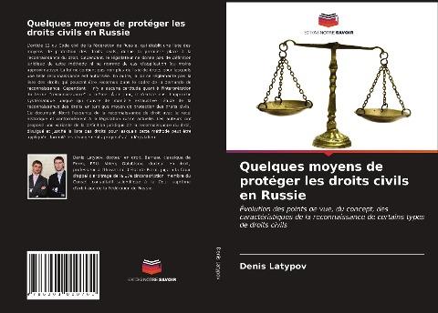 Quelques moyens de protéger les droits civils en Russie