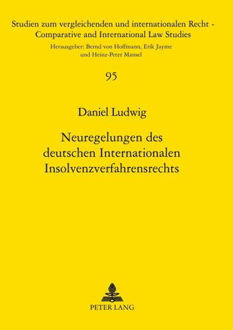 Neuregelungen des deutschen Internationalen Insolvenzverfahrensrechts