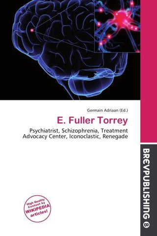 E. Fuller Torrey