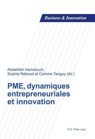 PME, dynamiques entrepreneuriales et innovation