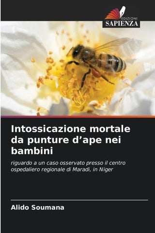 Intossicazione mortale da punture d'ape nei bambini