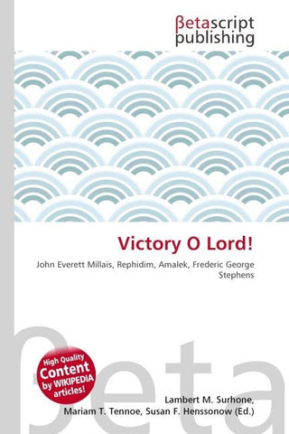 Victory O Lord!
