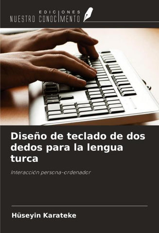 Diseño de teclado de dos dedos para la lengua turca