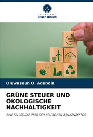 GRÜNE STEUER UND ÖKOLOGISCHE NACHHALTIGKEIT