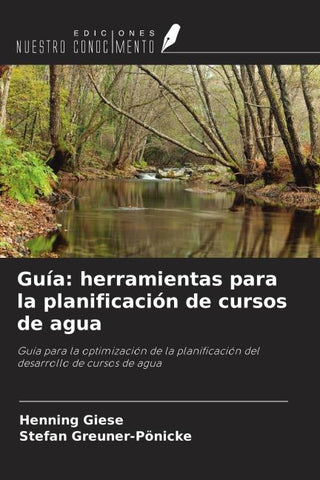 Guía: herramientas para la planificación de cursos de agua