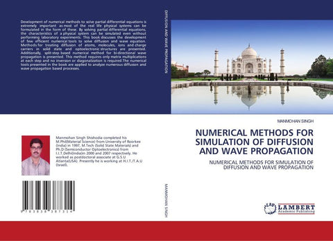 NUMERICAL METHODS FOR SIMULATION OF DIFFUSION AND WAVE PROPAGATION