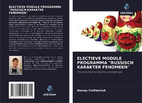 ELECTIEVE MODULE PROGRAMMA "RUSSISCH KARAKTER FENOMEEN"