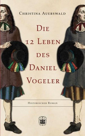 Die 12 Leben des Daniel Vogeler
