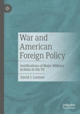 War and American Foreign Policy