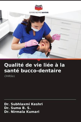Qualité de vie liée à la santé bucco-dentaire