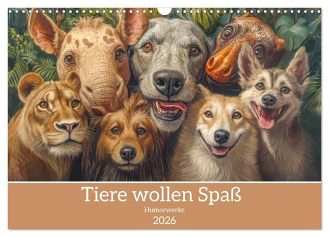 Tiere wollen Spaß - Humorwerke (Wandkalender 2026 DIN A3 quer), CALVENDO Monatskalender
