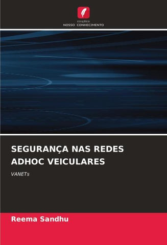 SEGURANÇA NAS REDES ADHOC VEICULARES