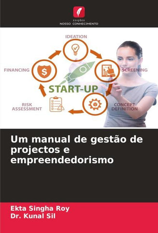 Um manual de gestão de projectos e empreendedorismo