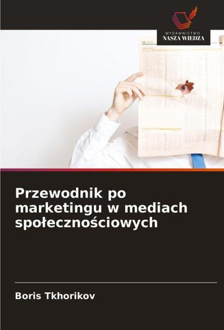 Przewodnik po marketingu w mediach spo¿eczno¿ciowych