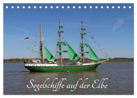 Segelschiffe auf der Elbe (Tischkalender 2026 DIN A5 quer), CALVENDO Monatskalender