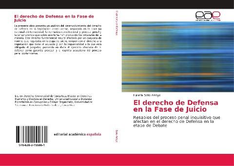 El derecho de Defensa en la Fase de Juicio