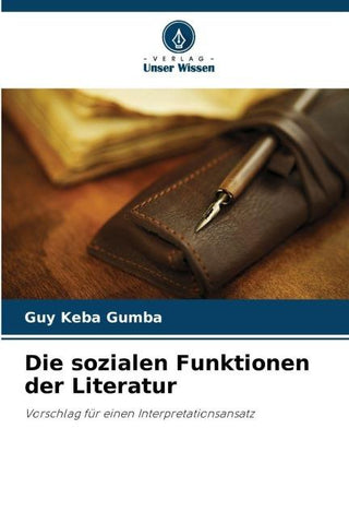 Die sozialen Funktionen der Literatur