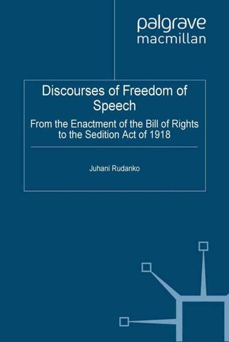 Discourses of Freedom of Speech