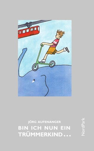 Bin ich nun ein Trümmerkind ...