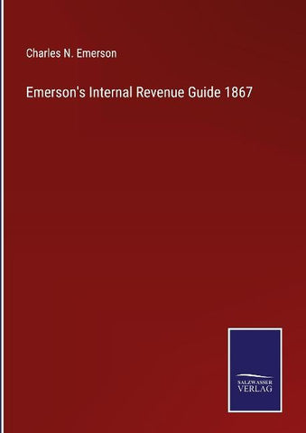 Emerson's Internal Revenue Guide 1867