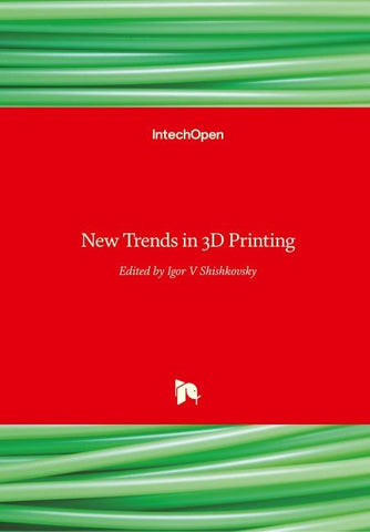 New Trends in 3D Printing