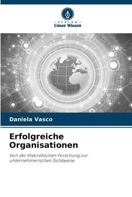 Erfolgreiche Organisationen