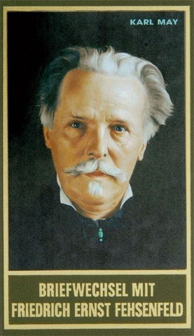 Briefwechsel mit Friedrich Ernst Fehsenfeld. Erster Band 1891-1906