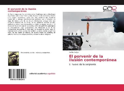El porvenir de la ilusión contemporánea