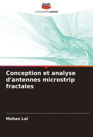 Conception et analyse d'antennes microstrip fractales