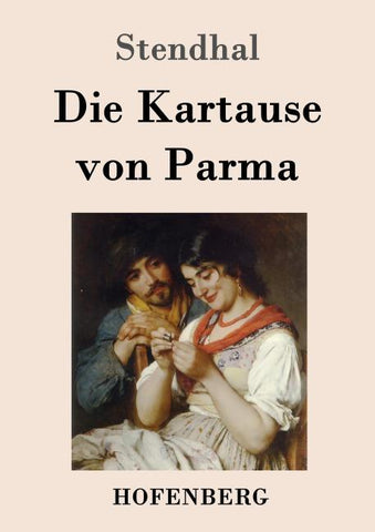 Die Kartause von Parma