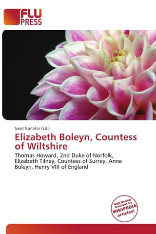 Elizabeth Boleyn, Countess of Wiltshire