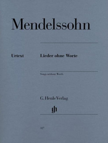 Felix Mendelssohn Bartholdy - Klavierwerke, Band III - Lieder ohne Worte