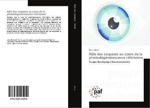 Rôle des caspases au cours de la photodégénérescence rétinienne