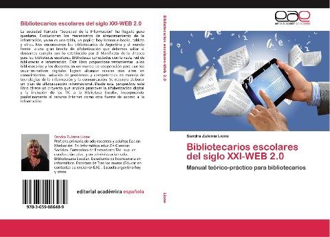 Bibliotecarios escolares del siglo XXI-WEB 2.0